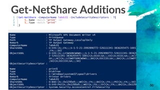 50
Get-NetShare Additions
 
