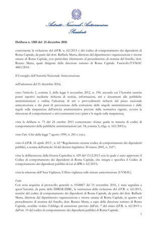Autorità Nazionale Anticorruzione
Presidente
1
Delibera n. 1305 del 21 dicembre 2016
concernente la violazione del d.P.R. ...