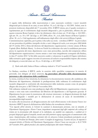 Autorità Nazionale Anticorruzione
Presidente
3
A seguito della definizione della macrostruttura è stato necessario conferi...