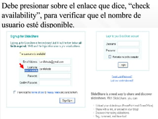 Debe presionar sobre el enlace que dice, “ check availability ”, para verificar que el nombre de usuario esté disponible. 