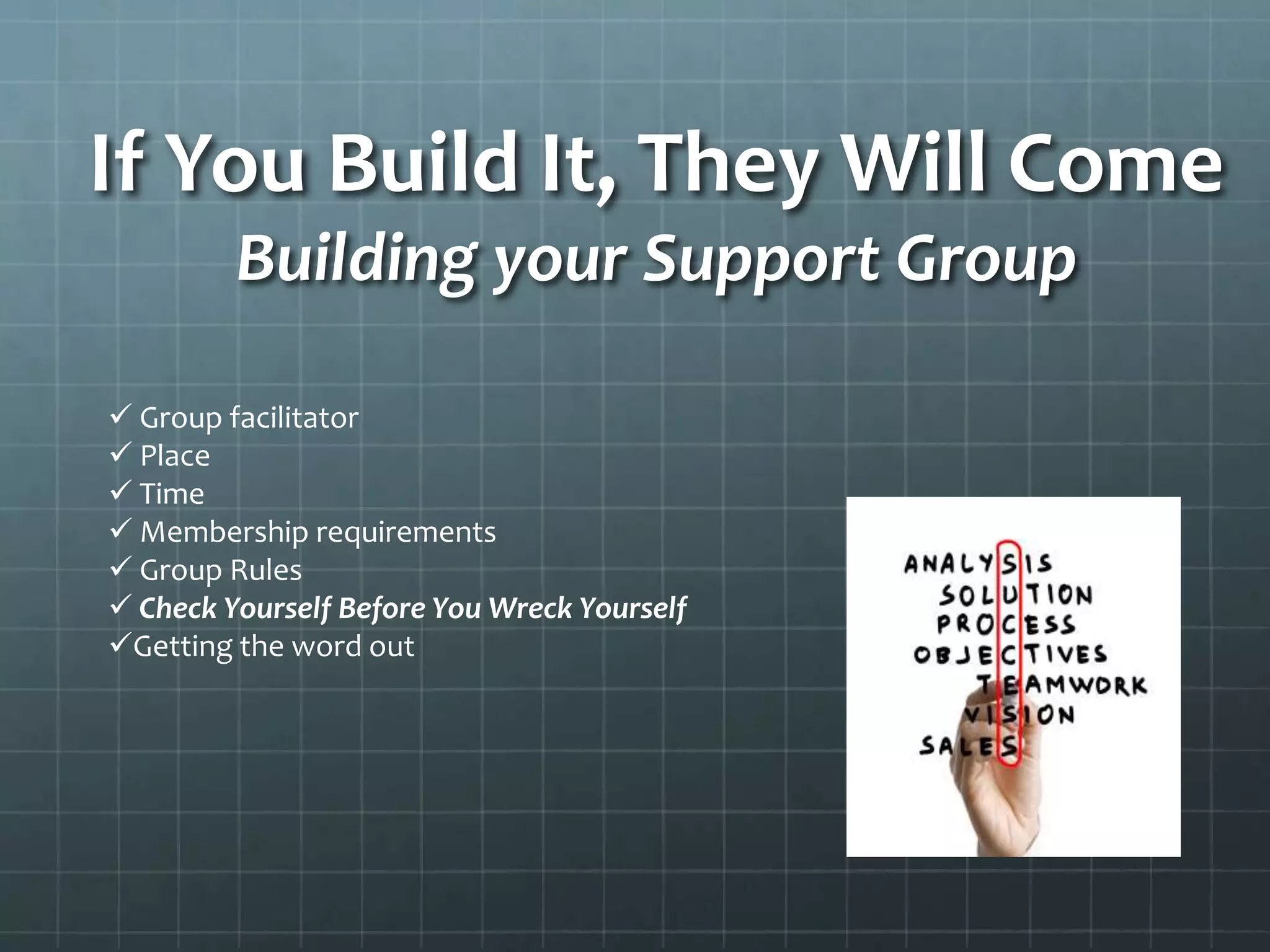 What is a support group?