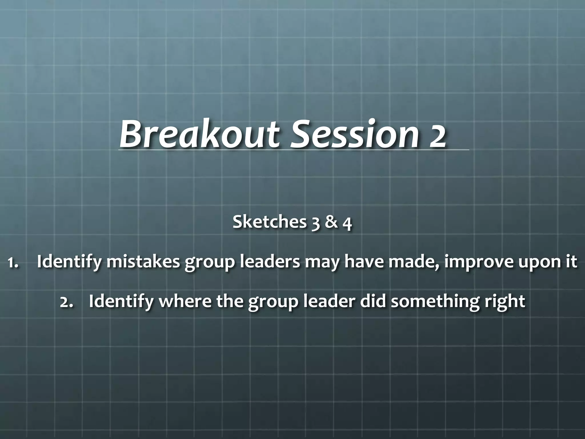 BoundariesBehaviorMeeting outside groupFriendliness vs. FriendsInvolvement in Personal LivesSelf AwarenessMotivationsOwn IssuesSelf-Disclosure