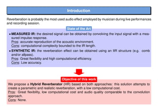 An Advanced Implementation of a Digital Artificial Reverberator | PPT