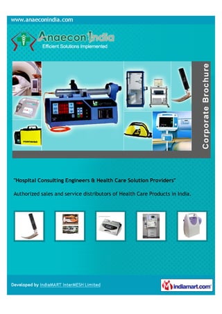 "Hospital Consulting Engineers & Health Care Solution Providers"

Authorized sales and service distributors of Health Care Products in India.
 