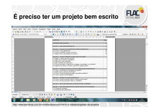 É preciso ter um projeto bem escrito
http://www.petrobras.com.br/minisite/desenvolvimento-e-cidadania/gestao-de-projetos/
 