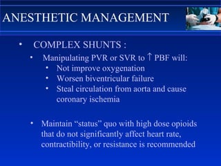 Pvr Complex anaesthesiaforcongenitalheartdisease-130207033126-phpapp01 (2).pdf
