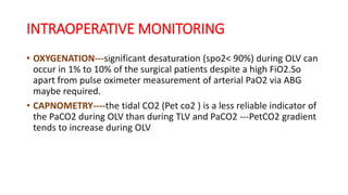 Pao2 Monitoring Anaesthesia for lung reduction surgery | PPTX
