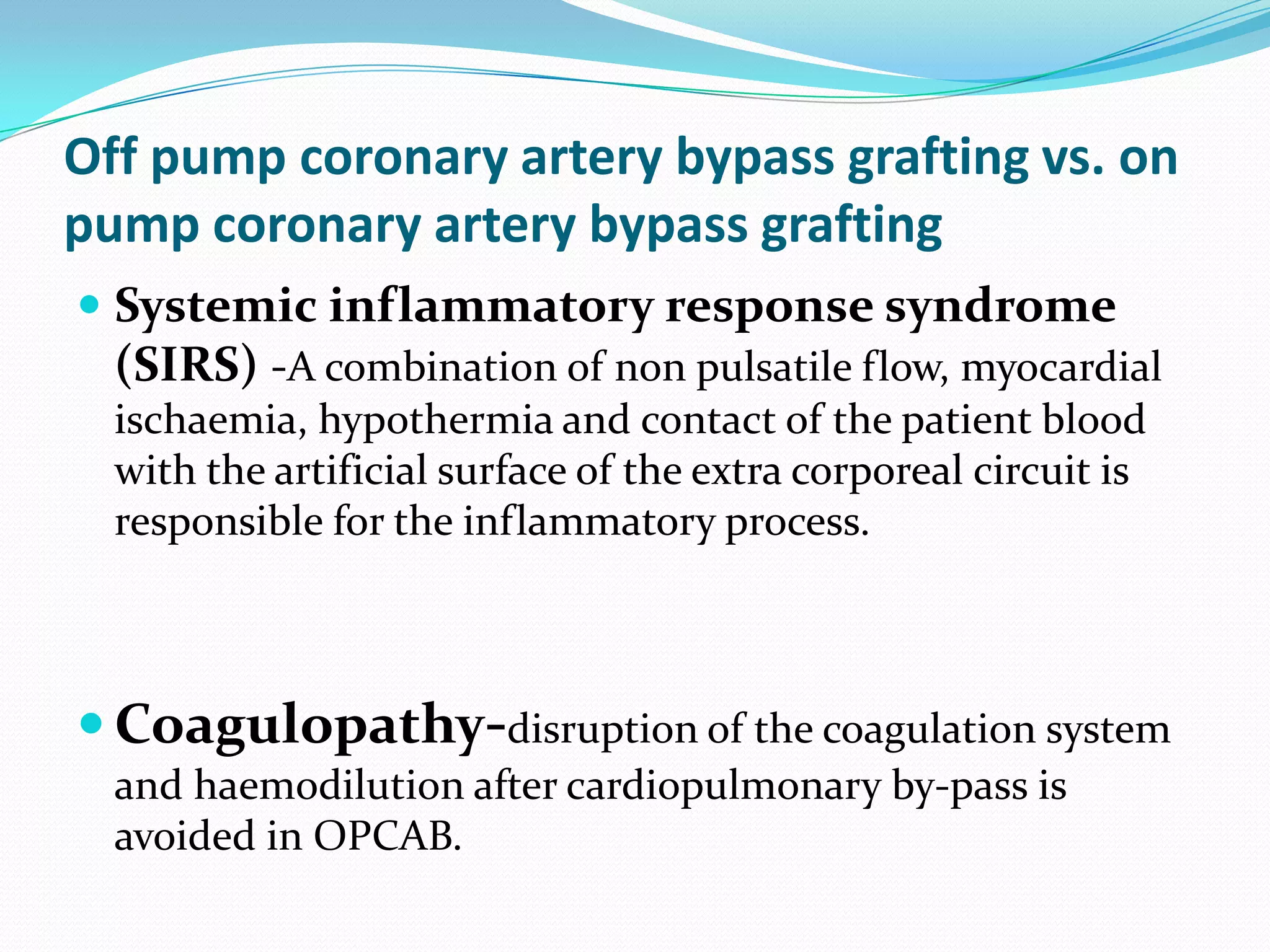 Anaesthesia for off pump coronary artery bypass grafting | PPTX
