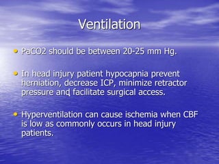 Head Injury Pao2 Anaesthetic-Management of Head Injury Patients.ppt