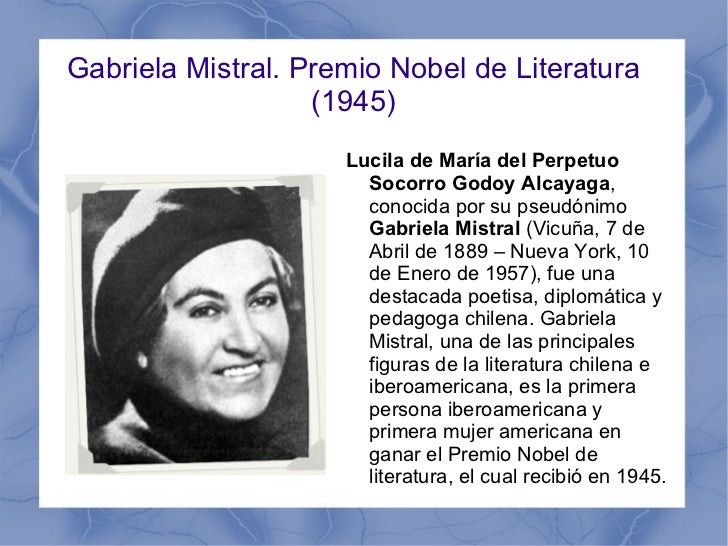 Premios Nobel en lengua española (III)Gabriela Mistral Premios Nobel en lengua española (III)Gabriela Mistral