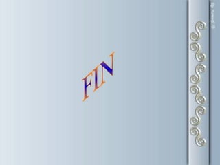 Las imágenes de este PPS fueron bajados
de una pagina de Internet
 