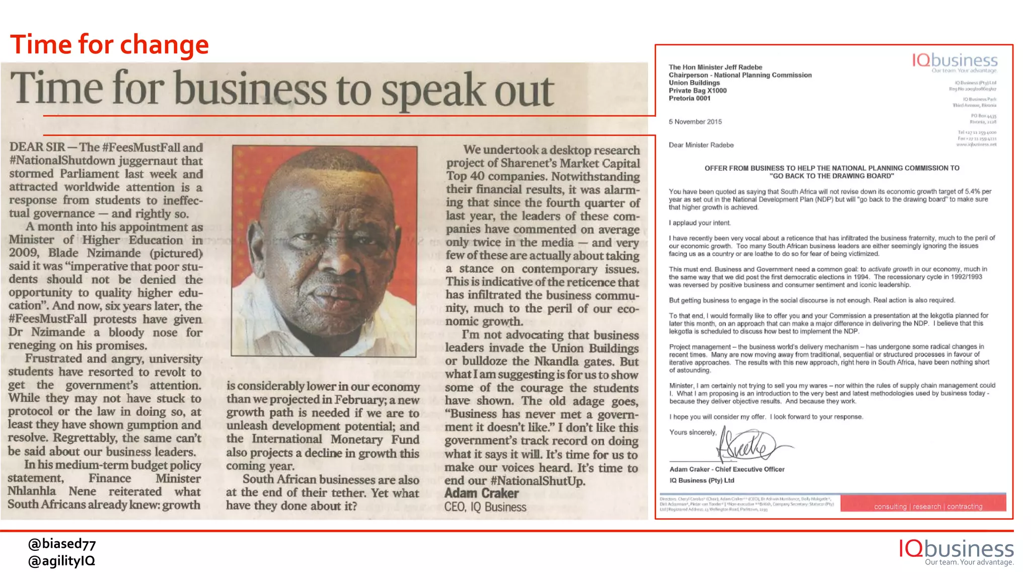 Time for change
@biased77
@agilityIQ
 