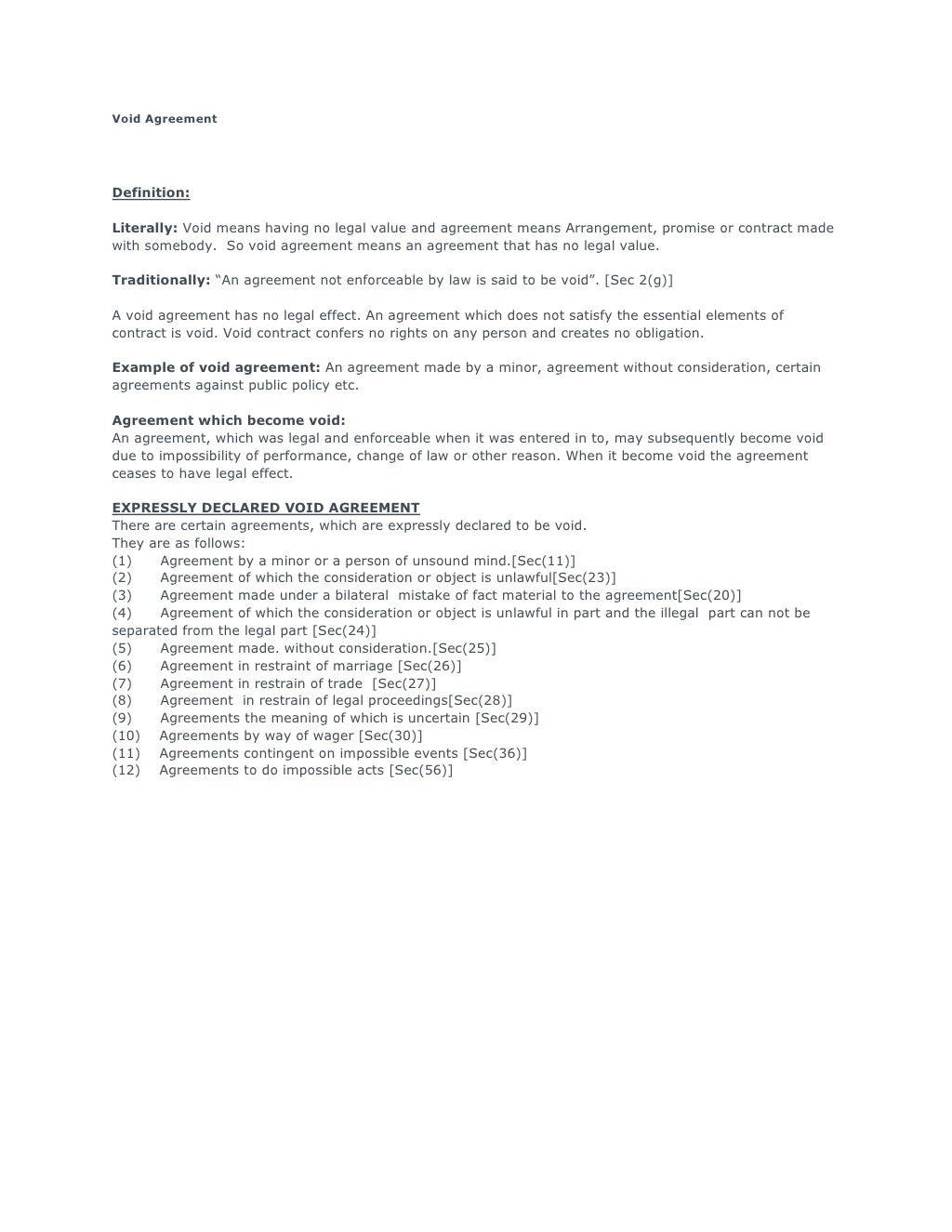 An agreement without consideration is void