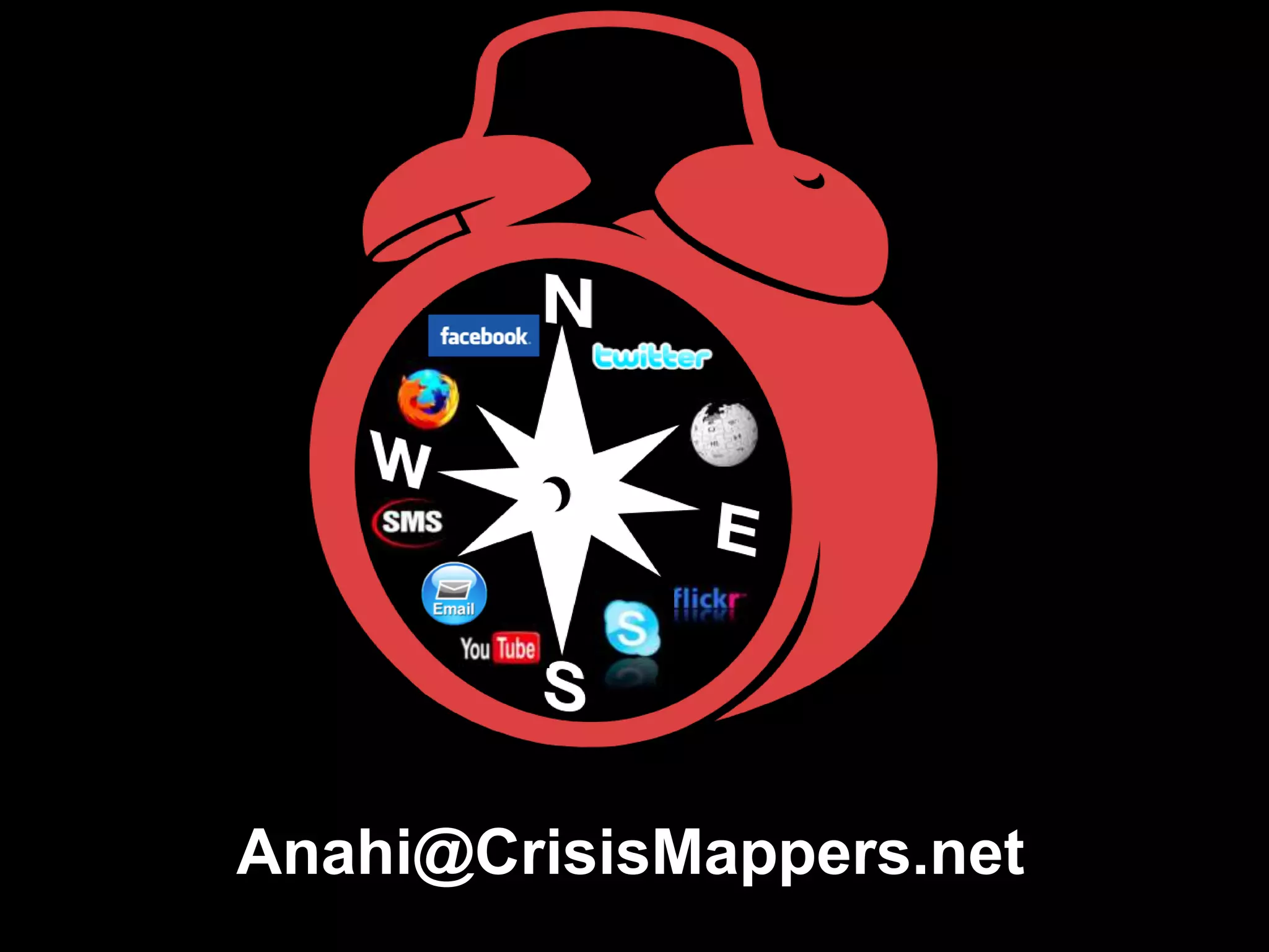 Anahi@CrisisMappers.net

 