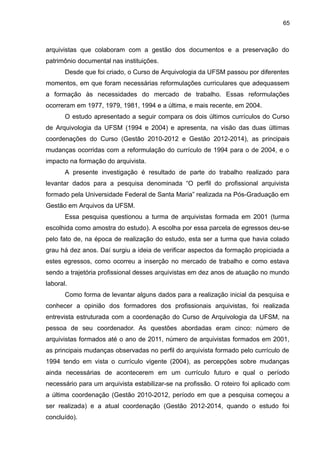 Arquivologia, sustentabilidade  e inovação. VI Congresso Nacional de Arquivologia. Anais do VI CNA 2014. Santa Maria - RS.