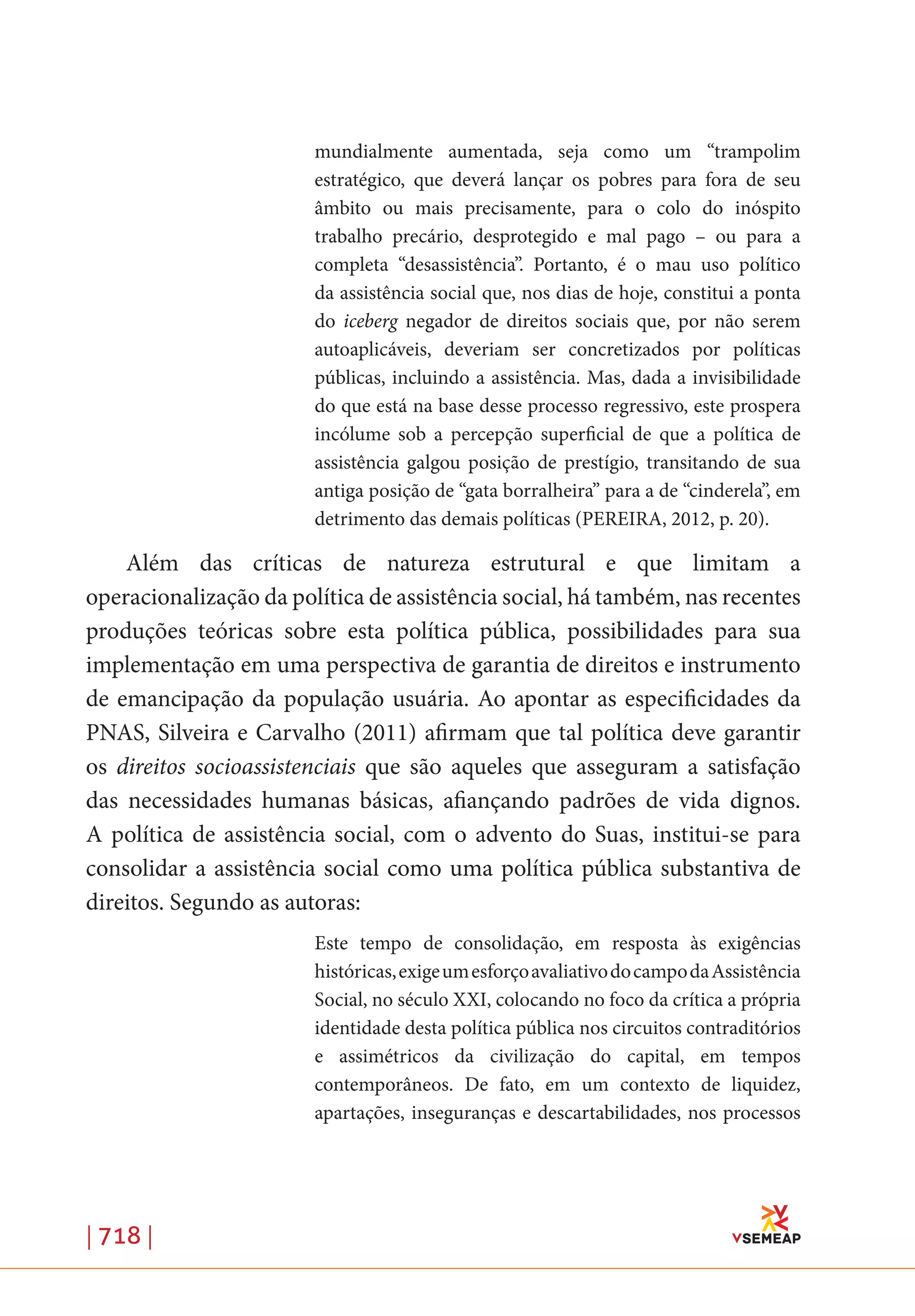 Anais V SEMEAP - O CINEMA COMO EXPERIÊNCIA DE ARTE  EDUCAÇÃO NA PREVENÇÃO À DST/AIDS:  ANÁLISES DO PROJETO CINE PREVENÇÃO,  RECIFE-PE