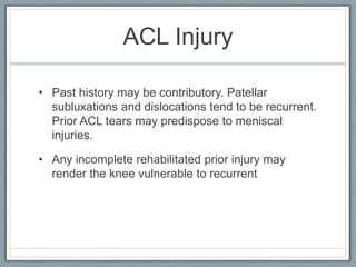 My SymptomsInstabilityPopping soundInside of the knee hurtsCrunching feeling when extend and flex my leg (right knee)Crack feeling when extend and contract leg (left knee)Pain in the middle of the knee, from the front (right knee)Limitation of motion caused by pain and swelling. Limitations were seen in flexion and extension of the leg.