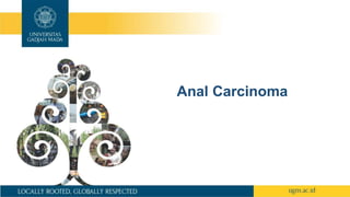 Anal Carcinoma
 