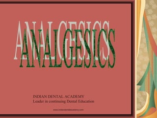 www.indiandentalacademy.com
INDIAN DENTAL ACADEMY
Leader in continuing Dental Education
 