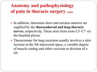 Analgesia in thoracic surgery. | PPTX