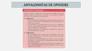 ANTAGONISTAS DE OPIOIDES
 