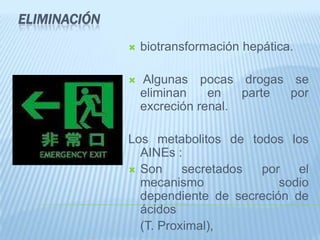 De esta forma, facilitan su salida hacia el hepatocito, en cuyo sistema microsomal actúan y se eliminan.