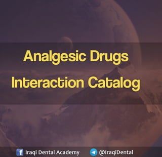 Analgesics used in Dental Practice