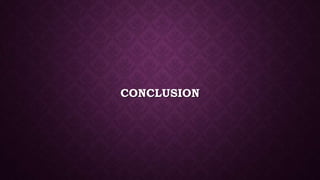 CONCLUSION
 
