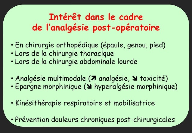Analgesie Locoregionale Continue Perinerveuse Et Peridurale