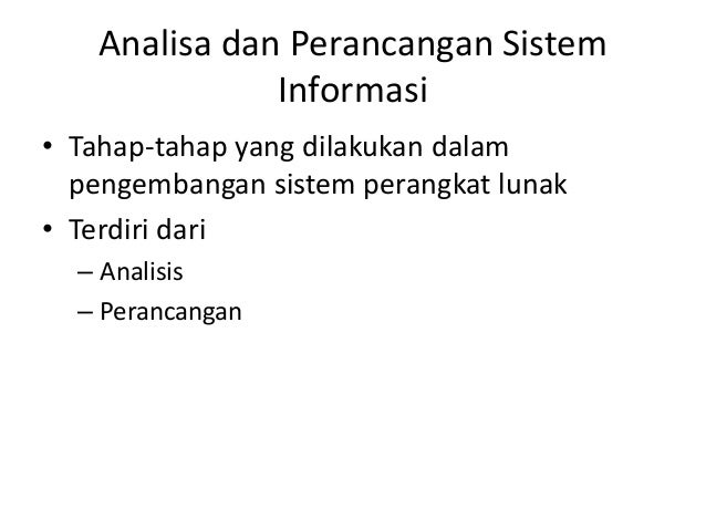 Analisa dan perancangan sistem informasi 01 pengantar 