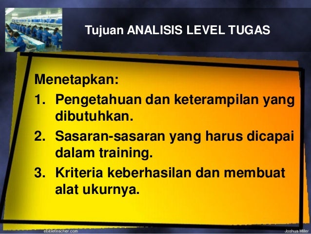Analisa Kebutuhan Pelatihan Berdasarkan Level Tugas