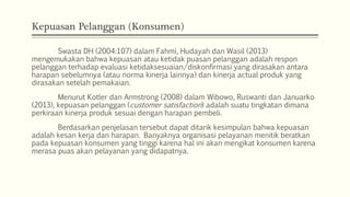 Analisa Kepuasan Pelanggan Terhadap Kualitas Pelayanan di Gramedia | PPTX