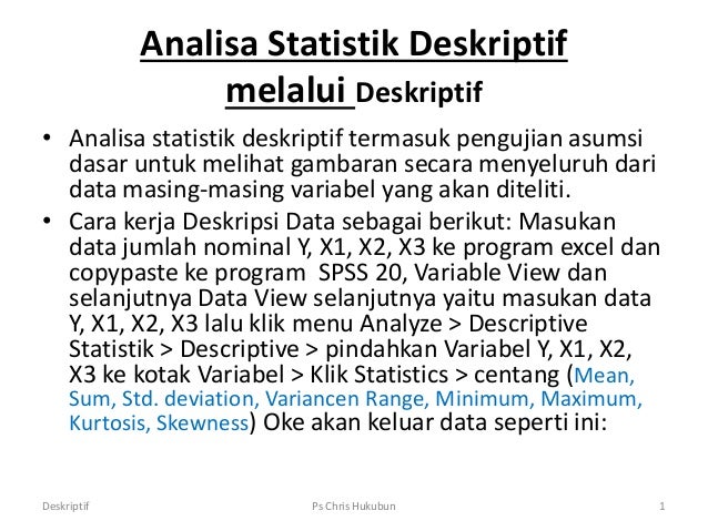 Analisa Statistik Deskriptif Deskpritive