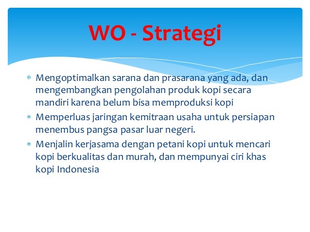 pinjaman luar usaha modal negeri swot semerbak kopi Analisa pinjaman luar usaha modal negeri swot semerbak kopi Analisa