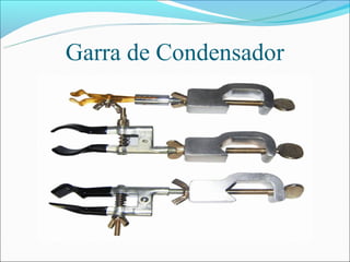 Garra de Condensador
 