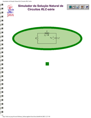 Simulador da Solução Natural de Circuitos RLC-série


                             Simulador da Solução Natural de
                                   Circuitos RLC-série




http://ltodi.est.ips.pt/lveriss/Sebenta_Online/applets/rlcsn/rlcsn.htm06-06-2005 12:37:49
 