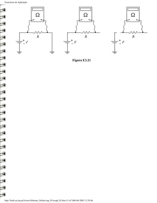 Exercícios de Aplicação




                                                                        Figura E3.21




http://ltodi.est.ips.pt/lveriss/Sebenta_Online/cap_03/exapl_03.htm (3 of 3)06-06-2005 12:39:46
 