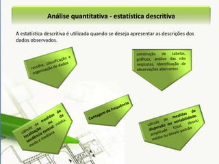 a realidade é múltipla e construída, factos e valores estão interligados;