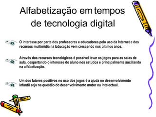 Tecnologias Digitais na Alfabetização (SITE)
