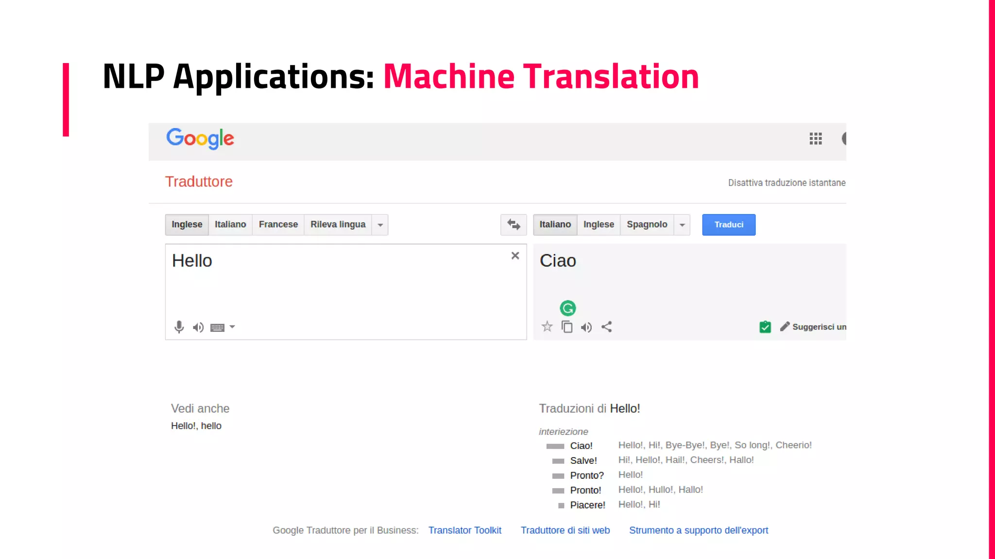 NLP Applications: Machine Translation
 