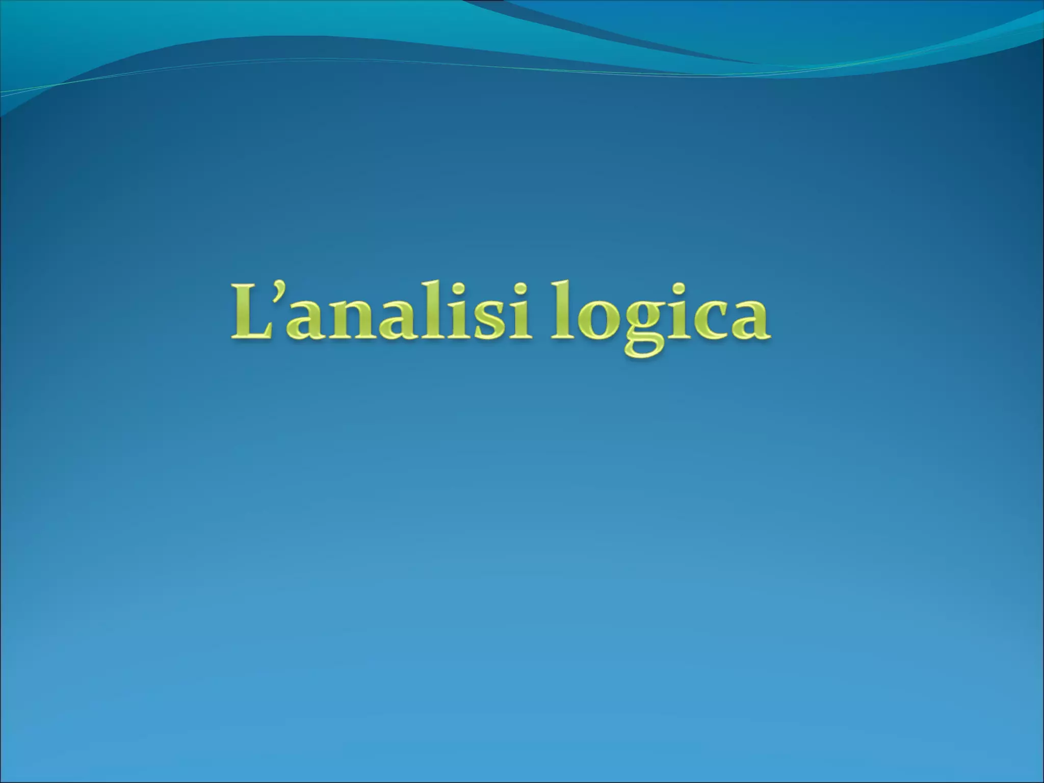Analisi logica | PPT