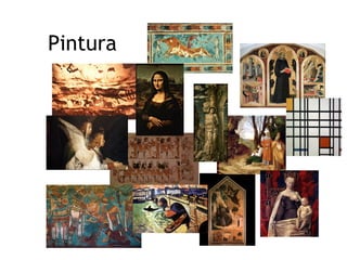 Pintura 
 
