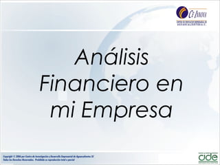 Análisis
Financiero en
 mi Empresa
 