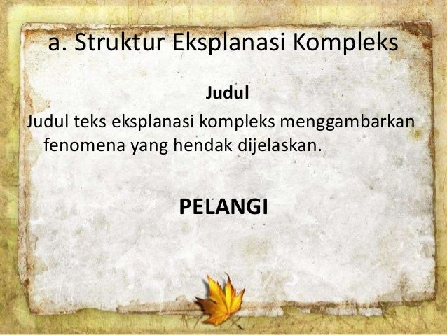 Analisis Teks Eksplanasi Kompleks Kelompok 3