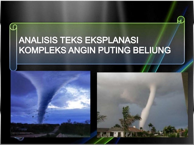 Analisis Teks Eksplanasi Kompleks Kelompok 3 Analisis Teks Eksplanasi Kompleks Kelompok 3