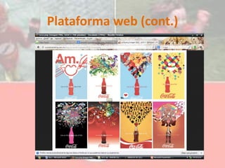 Plataforma web (cont.)
 