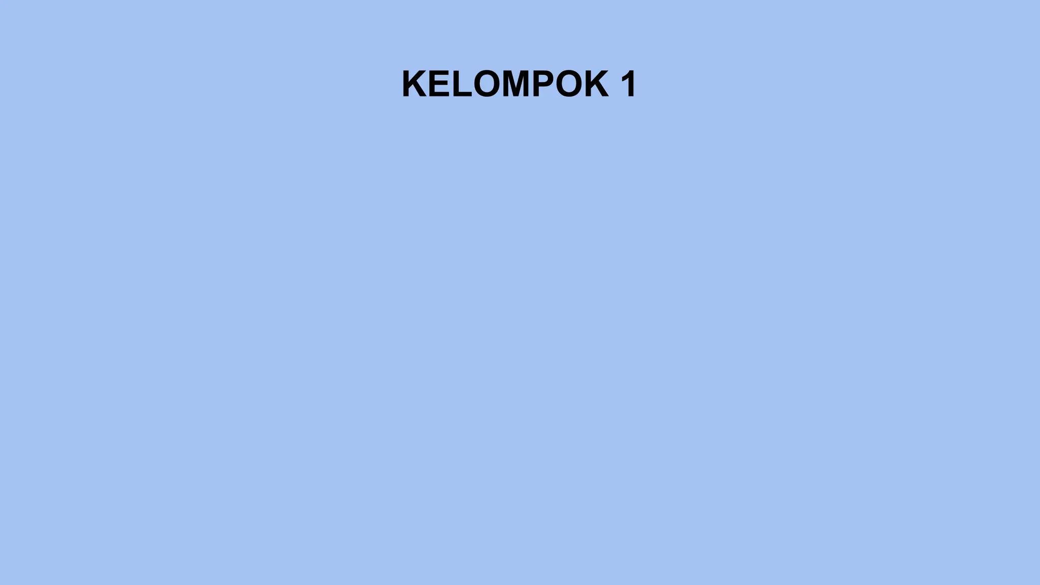 KELOMPOK 1