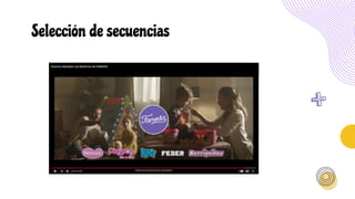 Selección de secuencias
 