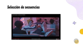 Selección de secuencias
 