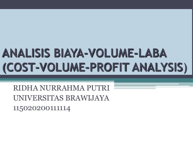 Analisis Biaya Volume Laba